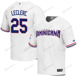 Jos? Leclerc 25 Dominican Republic Baseball 2023 World Baseball Classic Jersey - White