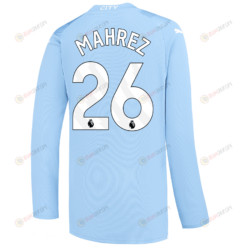 Mahrez 26 Manchester City 2023/24 Long Sleeve Home Jersey - Sky Blue