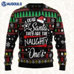 Merry Christmas Dear Santa They Are Naughty One'S Ugly Sweaters For Men Women Unisex