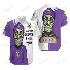 Minnesota Vikings Haters I Kill You ??3D Printed Hawaiian Shirt