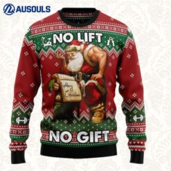 No Lift No Gift Ugly Sweaters For Men Women Unisex