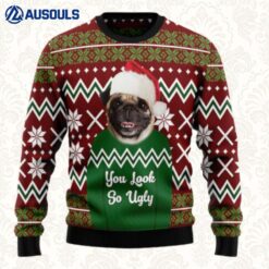 Pug You Look So Ty0211 Ugly Sweaters For Men Women Unisex