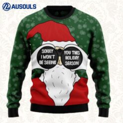 Santa I Won? Be Seeing You Ugly Sweaters For Men Women Unisex