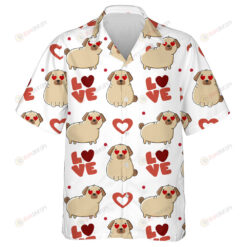 ?ute Dog Breed Pug And Hearts On White Background Hawaiian Shirt