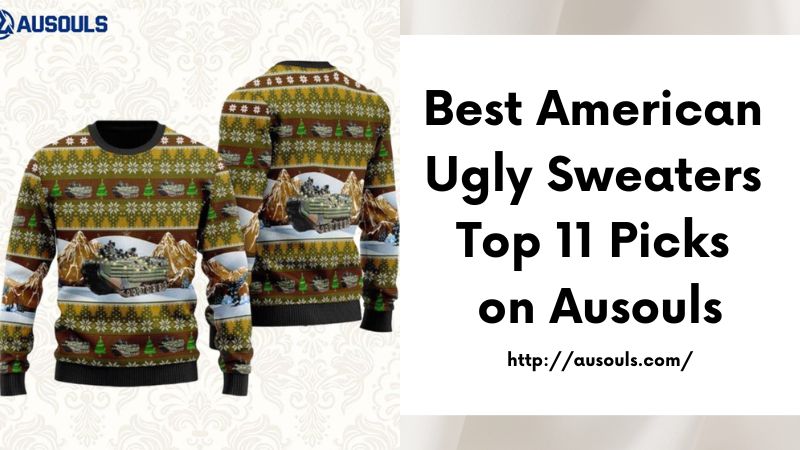 Best American Ugly Sweaters Top 11 Picks on Ausouls