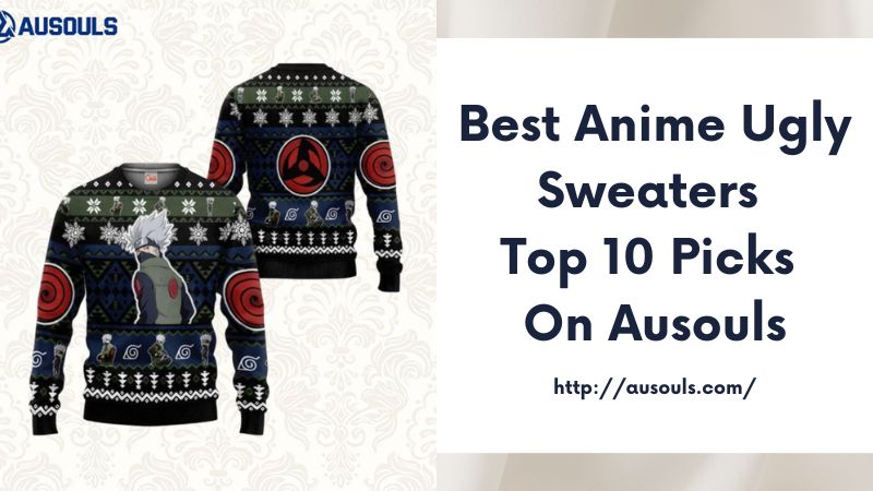 Best Anime Ugly Sweaters Top 10 Picks on Ausouls