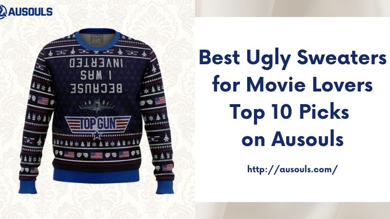 Best Ugly Sweaters for Movie Lovers Top 10 Picks on Ausouls