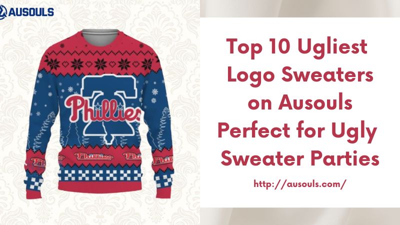 Top 10 Ugliest Logo Sweaters on Ausouls Perfect for Ugly Sweater Parties