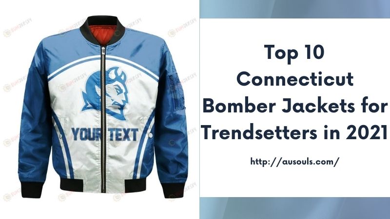Top 10 Connecticut Bomber Jackets for Trendsetters in 2021